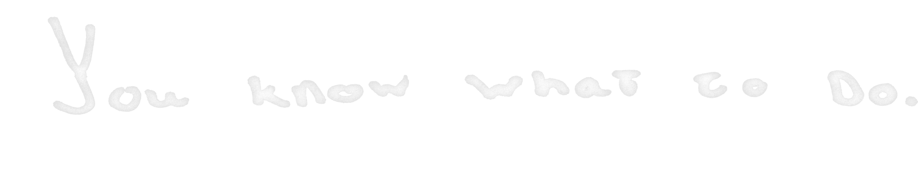 You%20know%20what%20to%20do